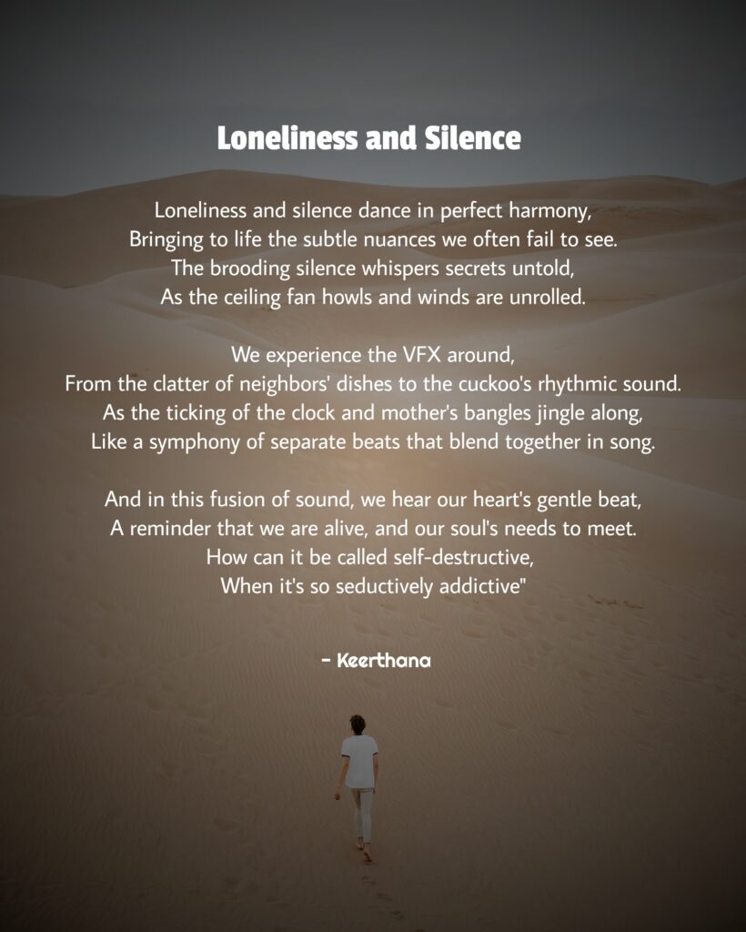 Loneliness and Silence